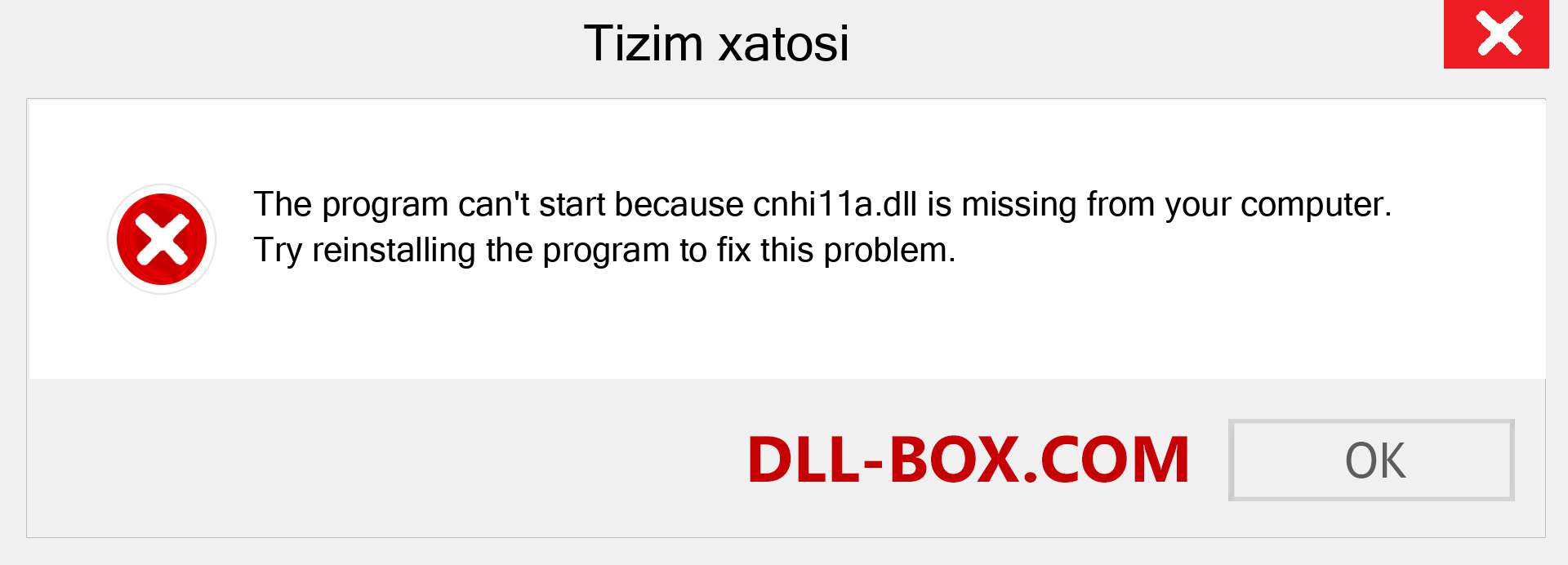 cnhi11a.dll fayli yo'qolganmi?. Windows 7, 8, 10 uchun yuklab olish - Windowsda cnhi11a dll etishmayotgan xatoni tuzating, rasmlar, rasmlar